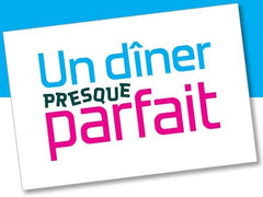 Un diner presque Parfait